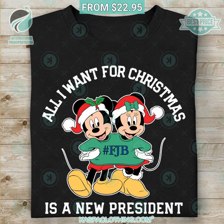 all i want for chirstmas is a new president fjb mickey minnie shirt 1 638.jpg