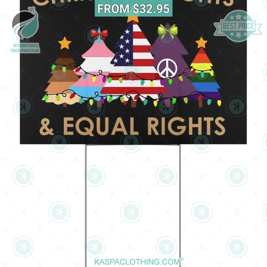 Christmas Lights Equal Rights United States Yard Sign Lovely smile
